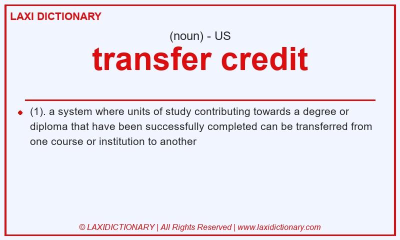 Definition transfer credit in American English