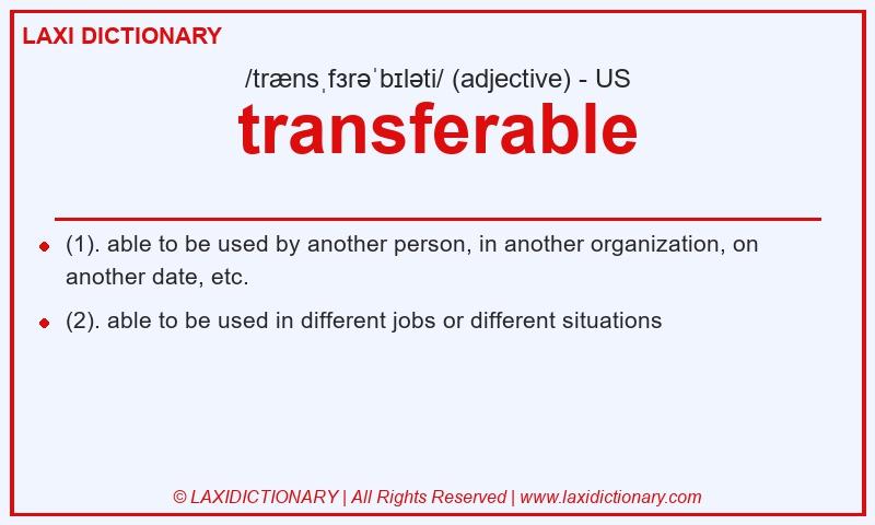 Definition transferable in American English