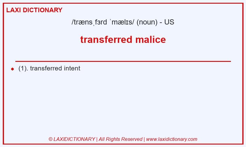 Definition transferred malice in American English