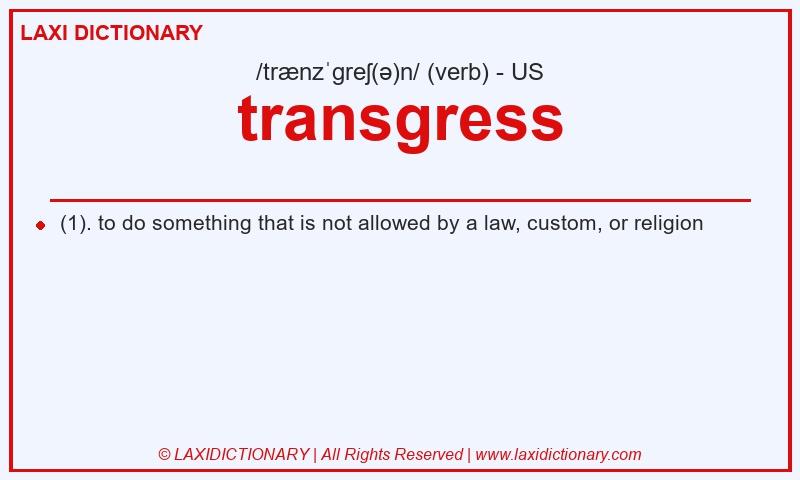 Definition transgress in American English
