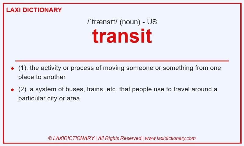 Definition transit in American English