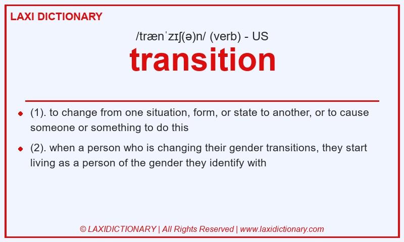 Definition transition in American English