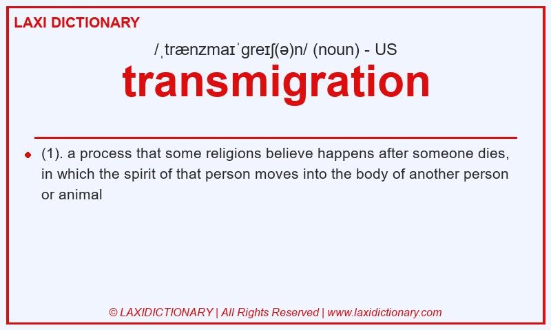 Definition transmigration in American English