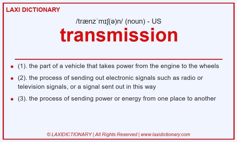 Definition transmission in American English