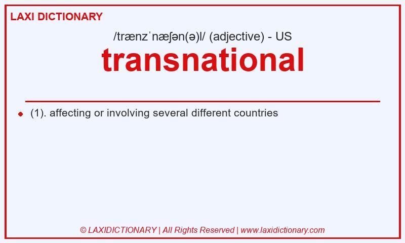 Definition transnational in American English