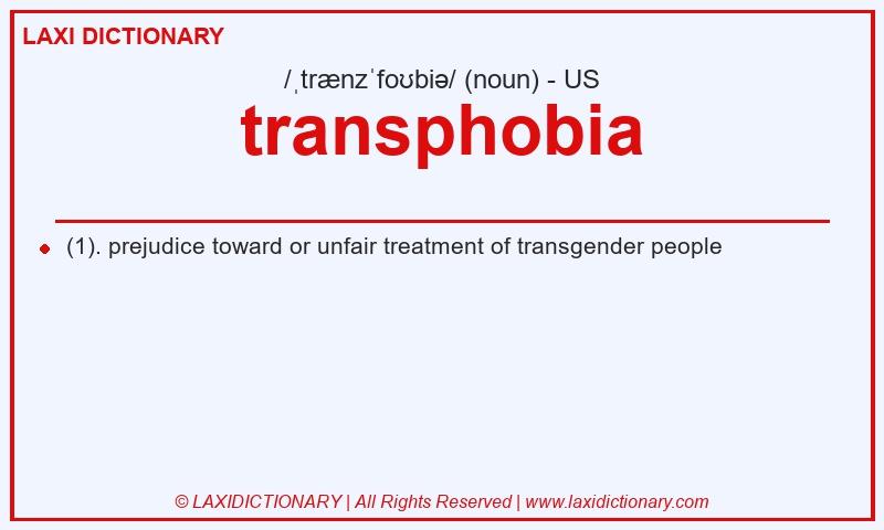 Definition transphobia in American English