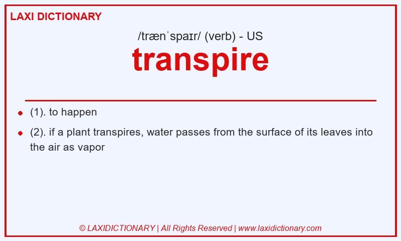 Definition transpire in American English