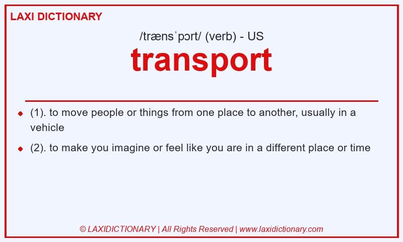 Definition transport in American English