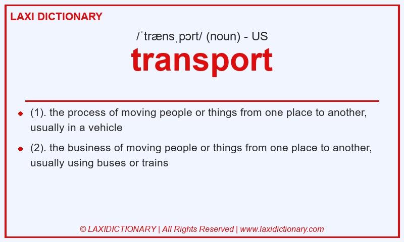 Definition transport in American English