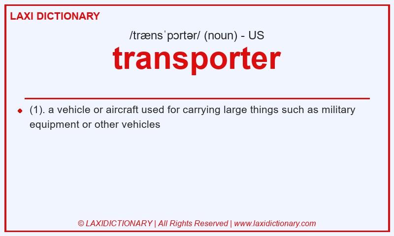 Definition transporter in American English