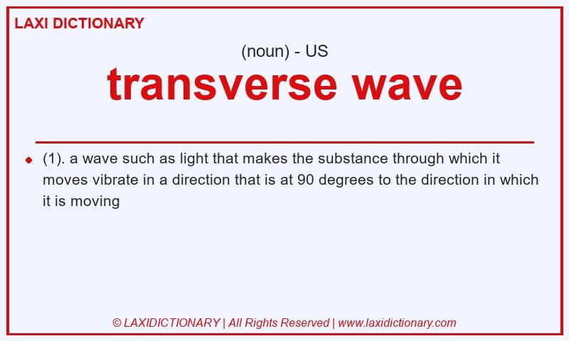 Definition transverse wave in American English