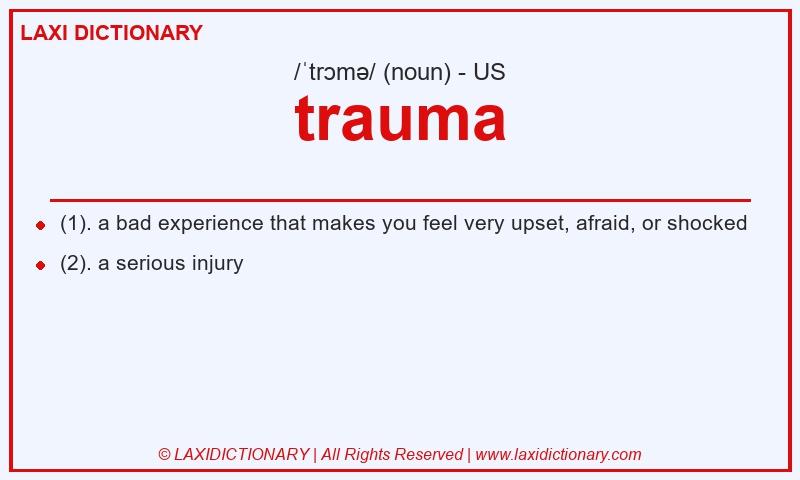 Definition trauma in American English