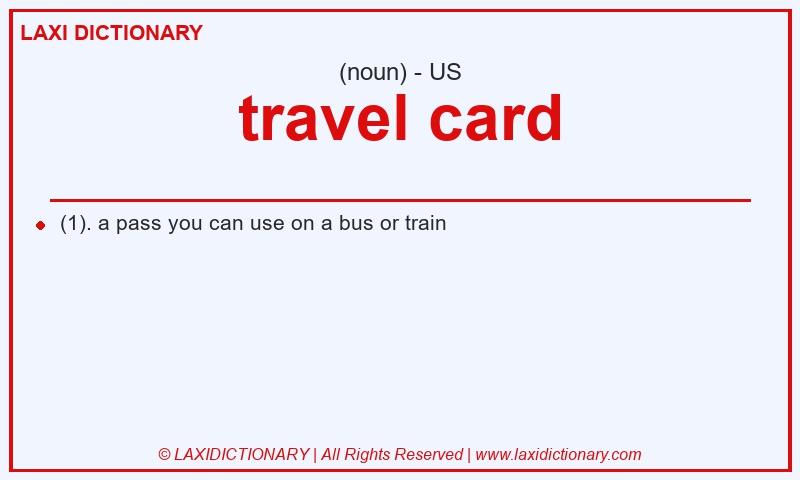 Definition travel card in American English