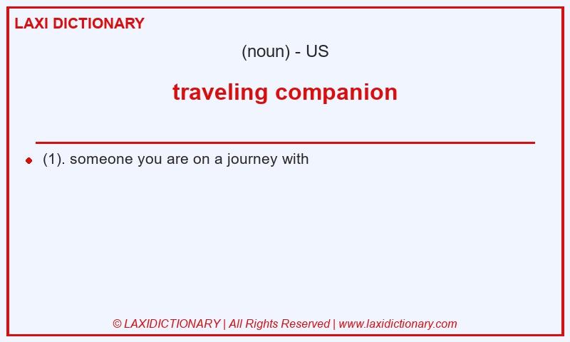 Definition traveling companion in American English