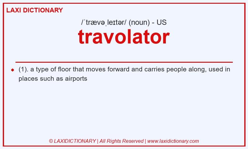 Definition travolator in American English