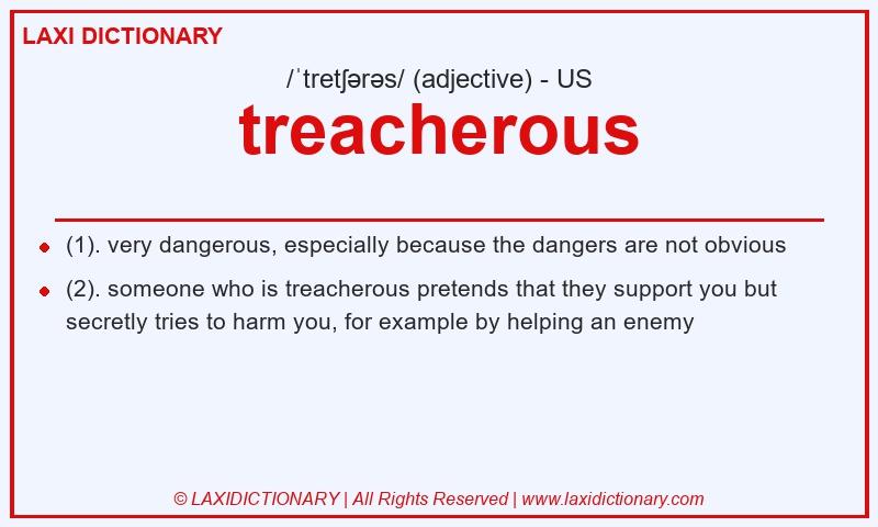 Definition treacherous in American English