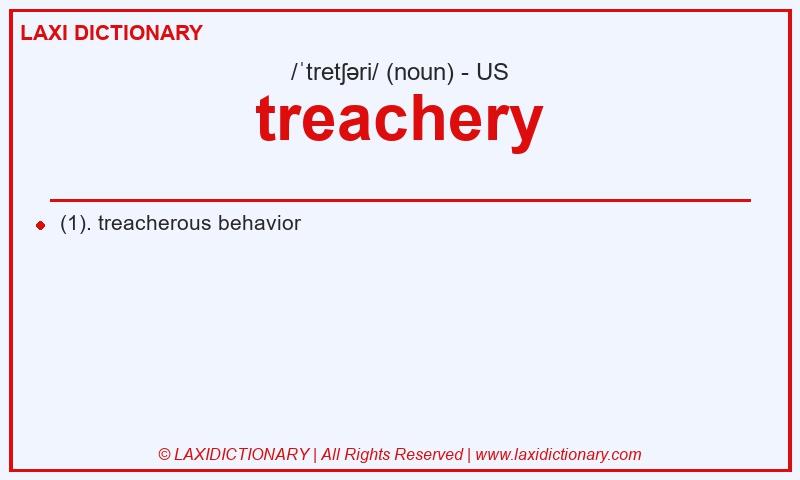 Definition treachery in American English