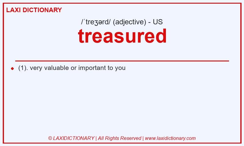 Definition treasured in American English