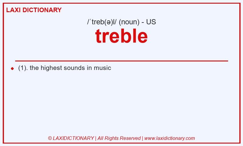 Definition treble in American English