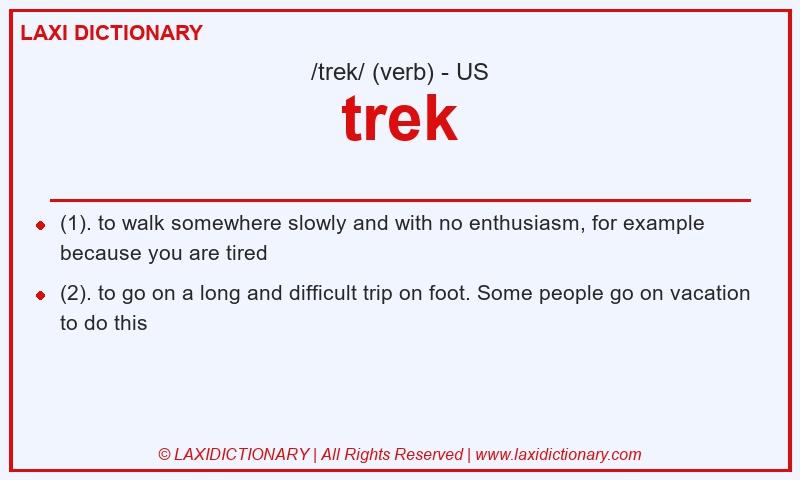 Definition trek in American English
