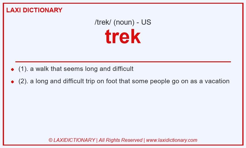 Definition trek in American English