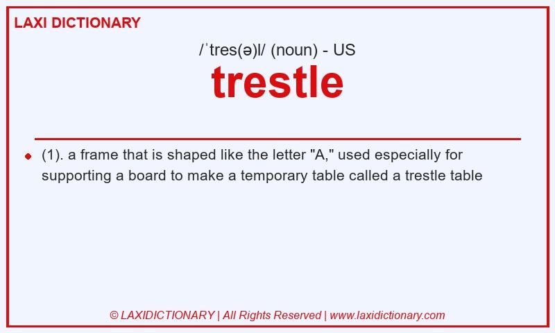 Definition trestle in American English