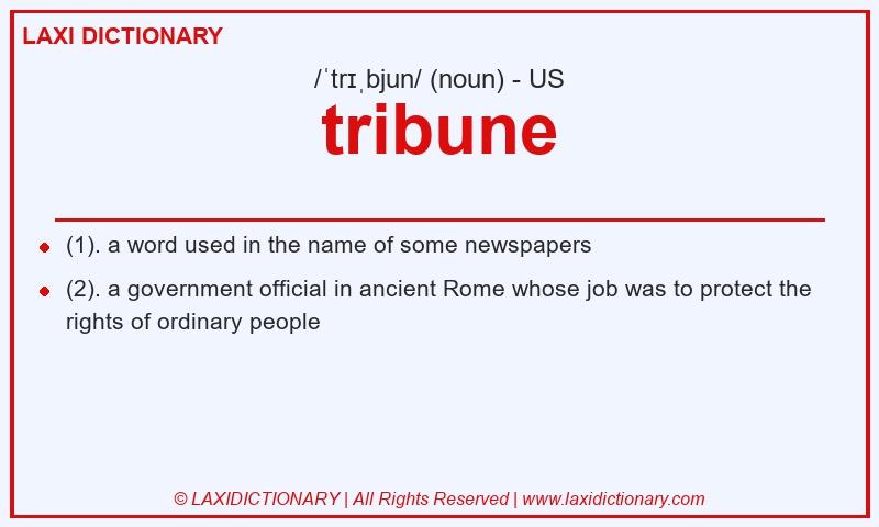 Definition tribune in American English