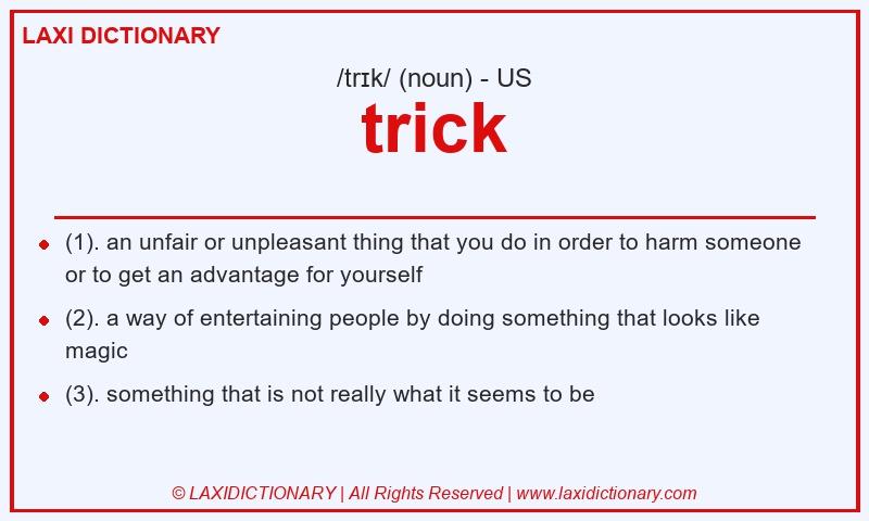Definition trick in American English