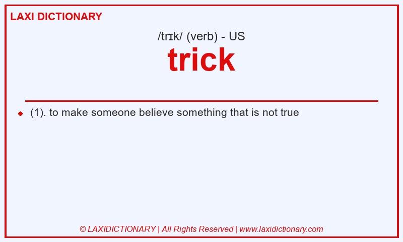 Definition trick in American English