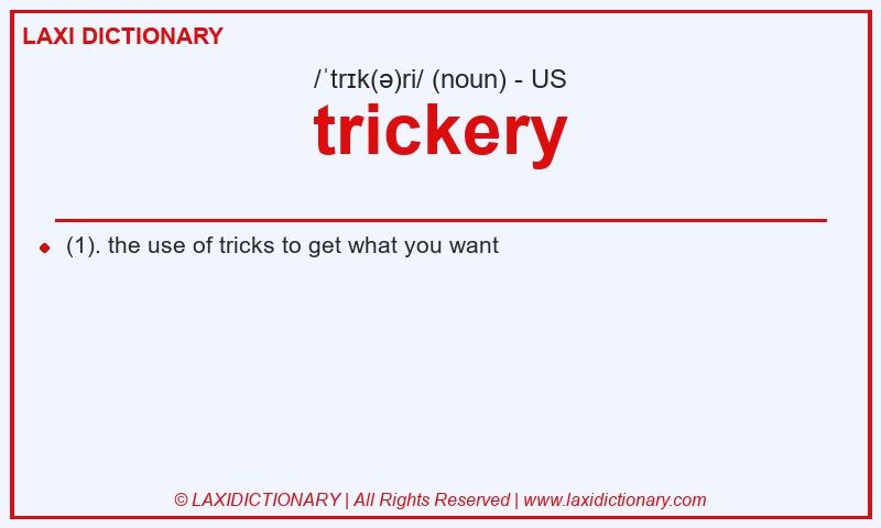 Definition trickery in American English