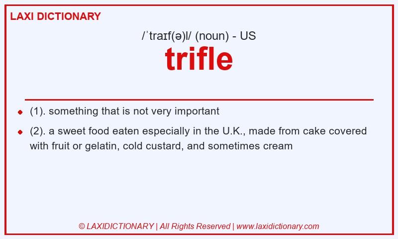 Definition trifle in American English
