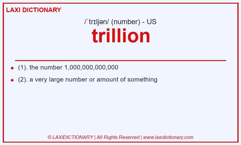 Definition trillion in American English