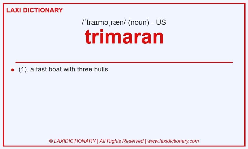 Definition trimaran in American English