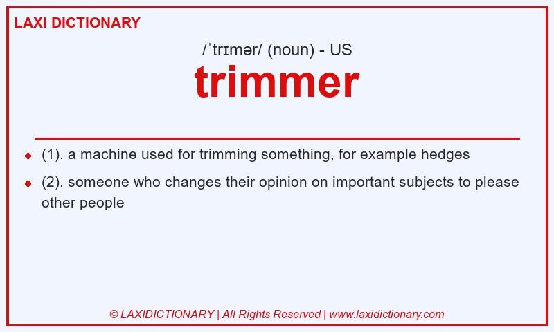 Definition trimmer in American English