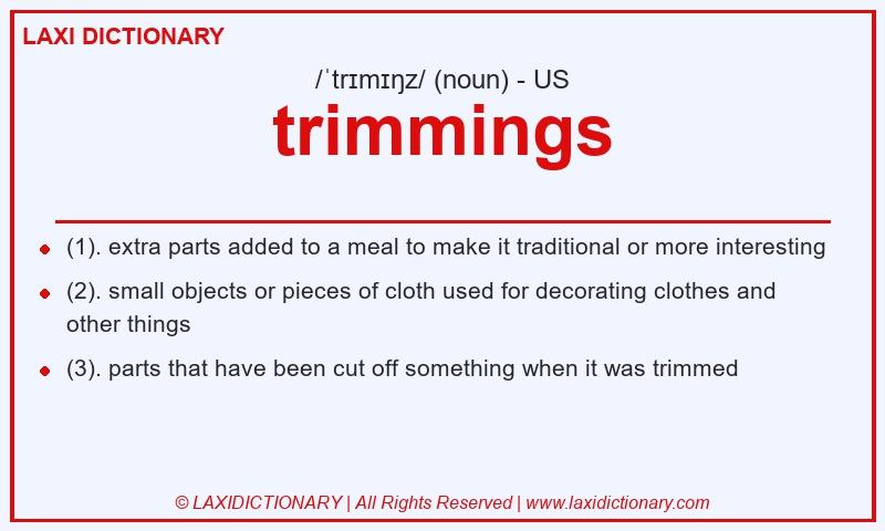 Definition trimmings in American English