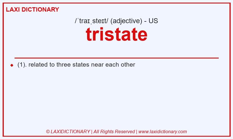 Definition tristate in American English