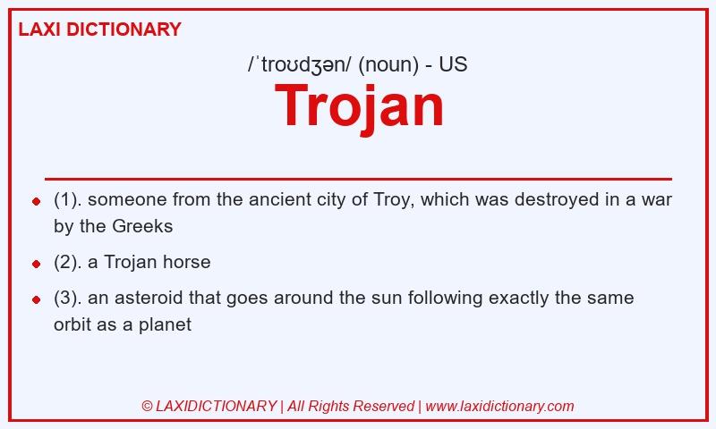 Definition Trojan in American English