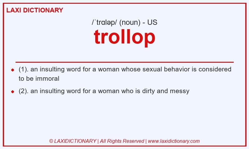 Definition trollop in American English