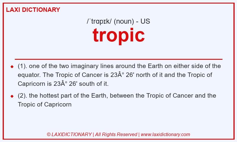 Definition tropic in American English