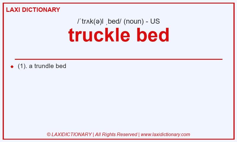 Definition truckle bed in American English