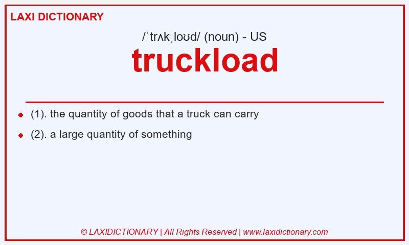 Definition truckload in American English