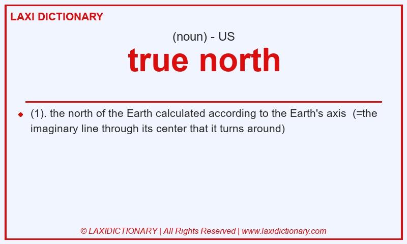Definition true north in American English