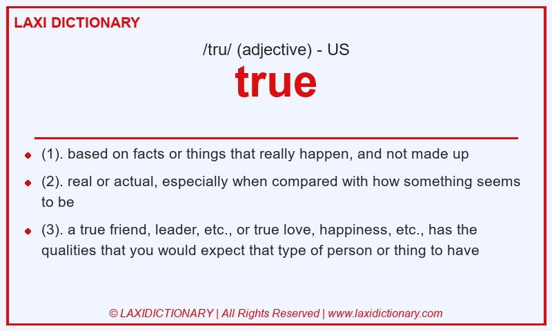 Definition true in American English