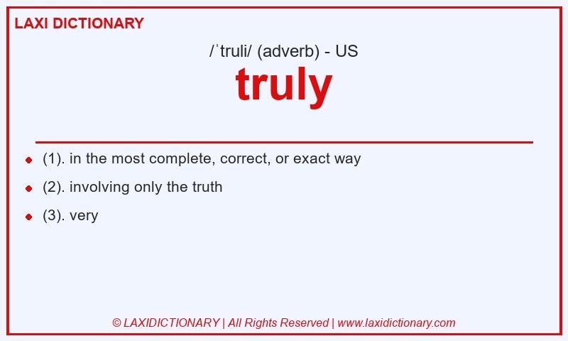 Definition truly in American English