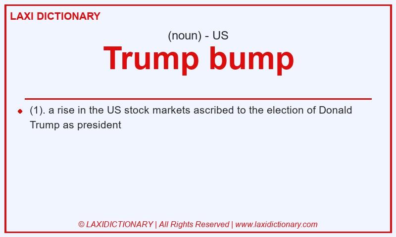 Definition Trump bump in American English