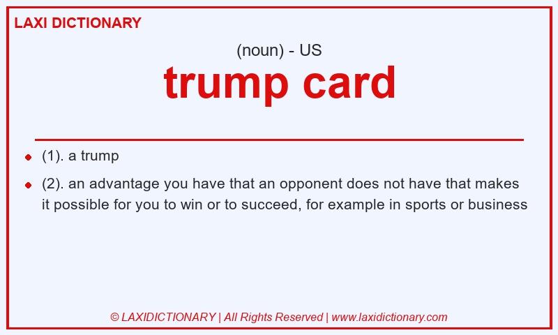 Definition trump card in American English