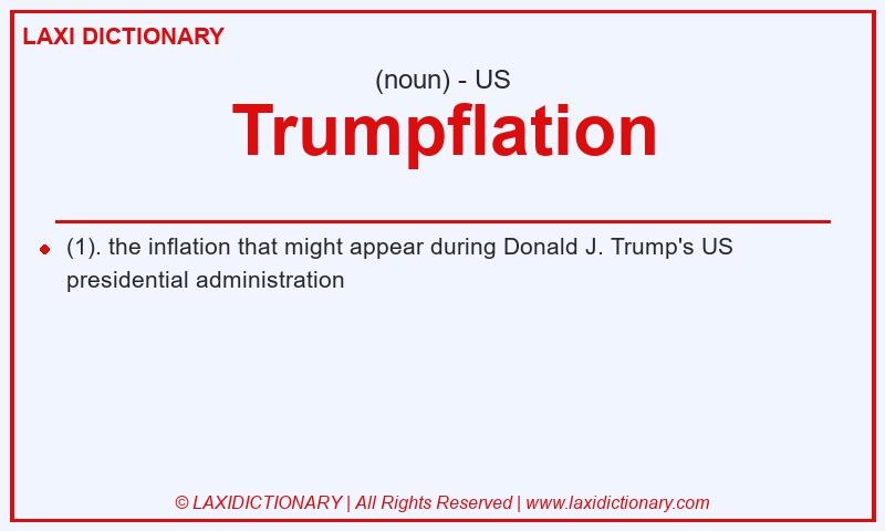 Definition Trumpflation in American English