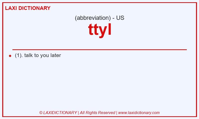 Definition ttyl in American English