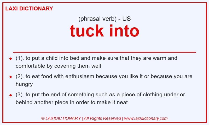 Definition tuck into in American English