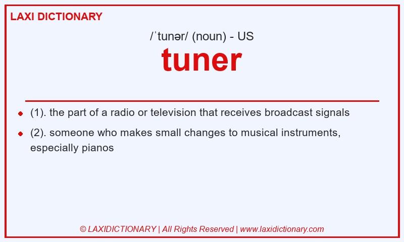 Definition tuner in American English